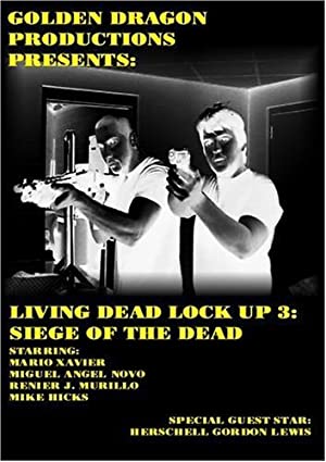Living Dead Lock Up 3: Siege of the Dead (2008) starring Mario Xavier on DVD